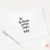 笑顔の理由引用文書 スクエアシール (封筒)