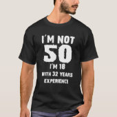 第おもしろい50誕生日引用文 Tシャツ (正面)