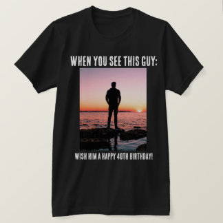 第パーソナライズされたおもしろい40回誕生日Tシャツ Tシャツ