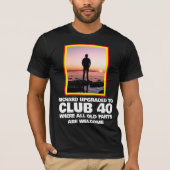 第パーソナライズされたおもしろい40回誕生日Tシャツ Tシャツ (正面)