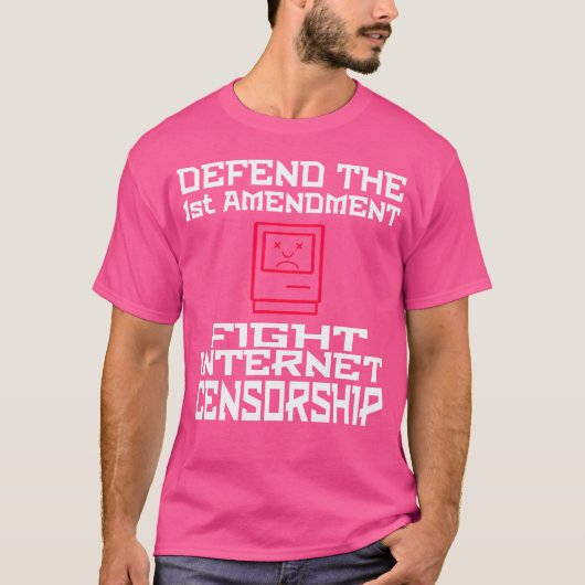 第一修正条項を守れ インターネット検閲に反対 Tシャツ (正面)