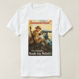 第一次世界大戦プロパガンダ"弾薬"ポスター Tシャツ