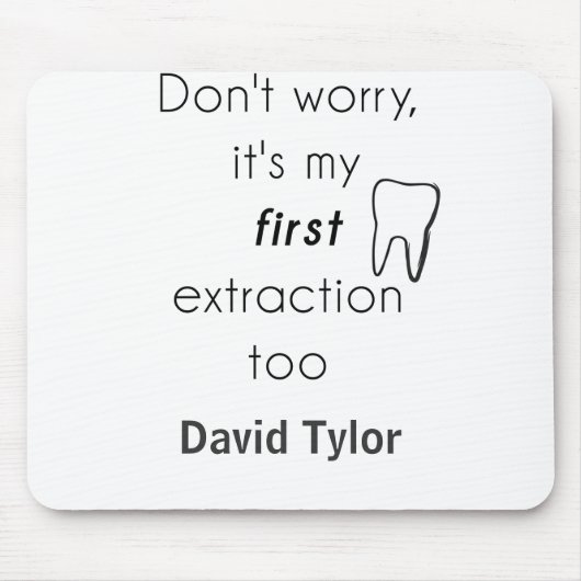 第一歯抜歯！ マウスパッド (正面)