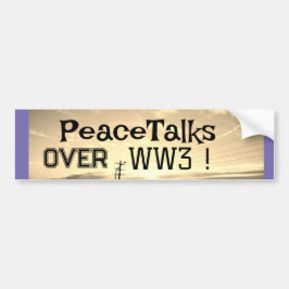 第三世界の平和に関する対話 バンパーステッカー
