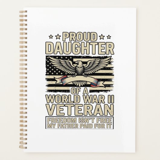 第二次世界大戦退役軍人の娘であることを誇りに思うTシャツデザイン プランナー手帳 (正面)