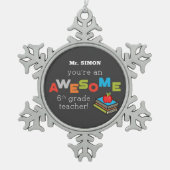 第六級先生感謝素晴らし日 スノーフレークピューターオーナメント (正面)