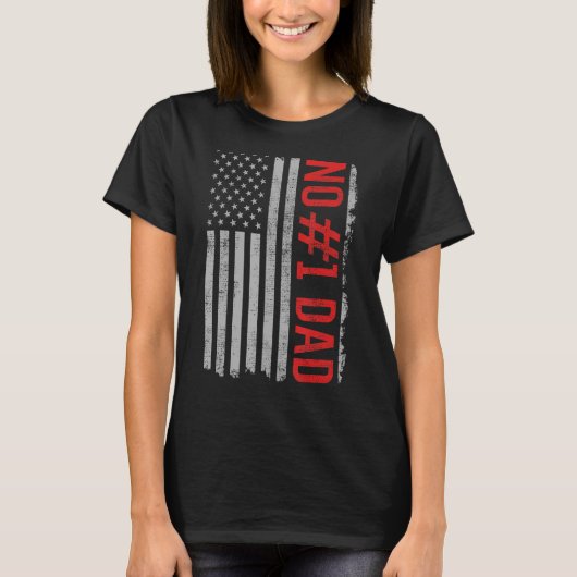 第1パパ、最高のパパクール米国旗おもしろい 父の Tシャツ (正面)