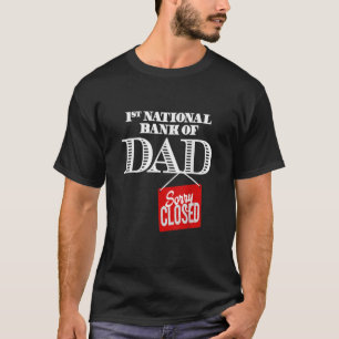 第1国立銀行パパ閉鎖 Tシャツ