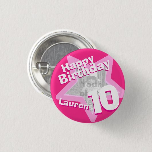 第10誕生日の写真のおもしろいのショッキングピンクのボタンかバッジ 缶バッジ (正面&裏面)