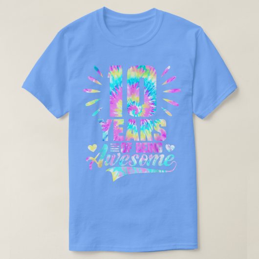 第10誕生日ギフトアイディアタイダイ10年の Tシャツ (デザイン正面)
