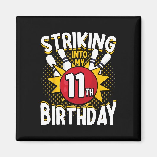 第11誕生日ボーリングテーマの誕生日化 マグネット (正面)