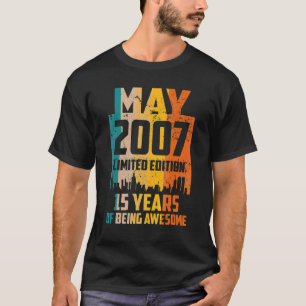 第15誕生日2007素晴らし年5月以来15年 Tシャツ