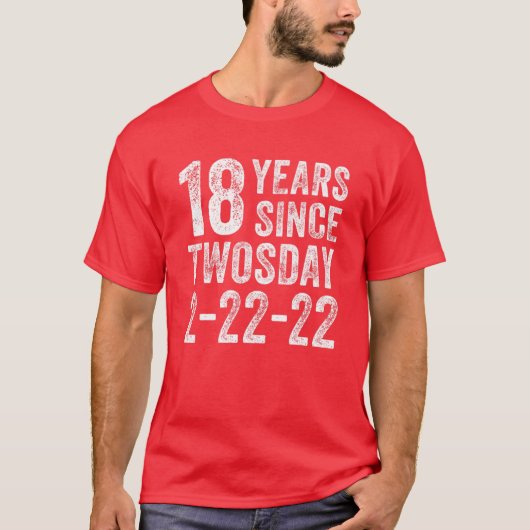 第18誕生日2022年2月18生まれ歳 Tシャツ (正面)