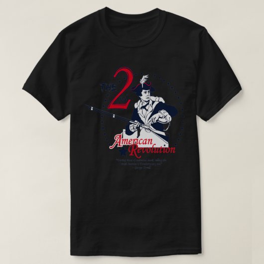 第2アメリカ革命 Tシャツ (デザイン正面)