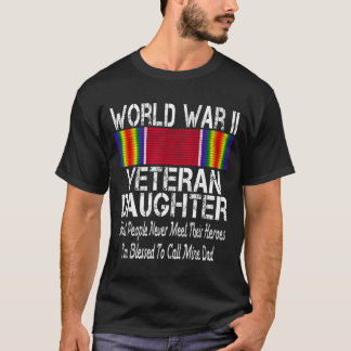 第2次世界大戦退役軍人の娘 - 軍事退役軍人 Tシャツ
