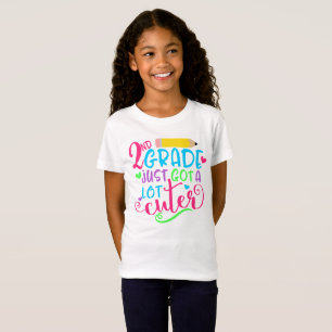 第2等級のちょうど得られたよりかわいい新学期 Tシャツ