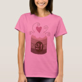 第21彼女のための誕生日プレゼントのアイディア Tシャツ (正面)