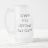 第21皆は何かで信じる必要があります フロストグラスビールジョッキ (左)