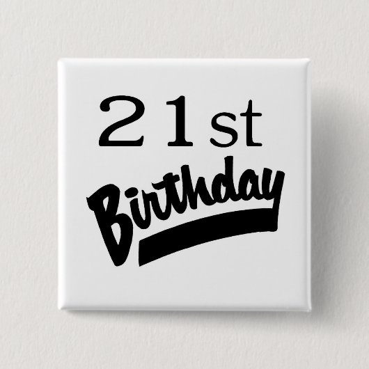 第21誕生日の黒 缶バッジ (正面)