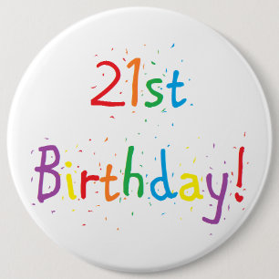 "第21誕生日"の大きいボタン 缶バッジ