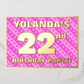 第22回バースデーパーティー – おもしろいピンクのハートとストライプ 箔招待状 (正面)