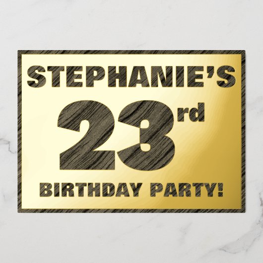第23回バースデーパーティはっきりした— Wood Grainフェイク文字 箔招待状 (正面)