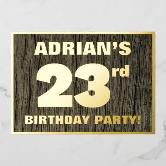 第23回誕生日パーティはっきりしたーフェイク:, Wood Grain Pattern 箔招待状 (正面)