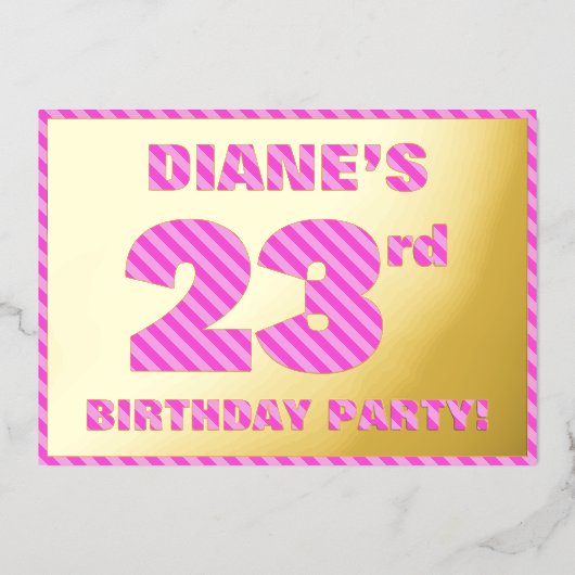 第23回誕生日パーティはっきりした:おもしろい、ピンクストライプ色23 箔招待状 (正面)