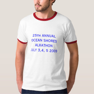 第25 ANNUALOCEANはALKATHONJULY 3,4、5 2009年を支えます Tシャツ