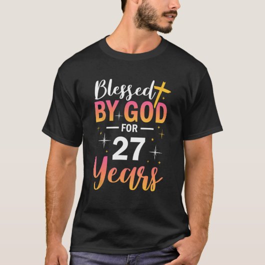 第27誕生日男賛美女27年 Tシャツ (正面)