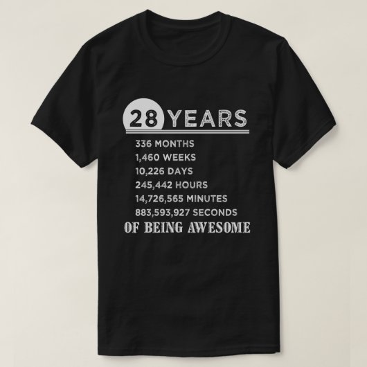 第28誕生日のワイシャツ28歳記念日のギフト Tシャツ (デザイン正面)