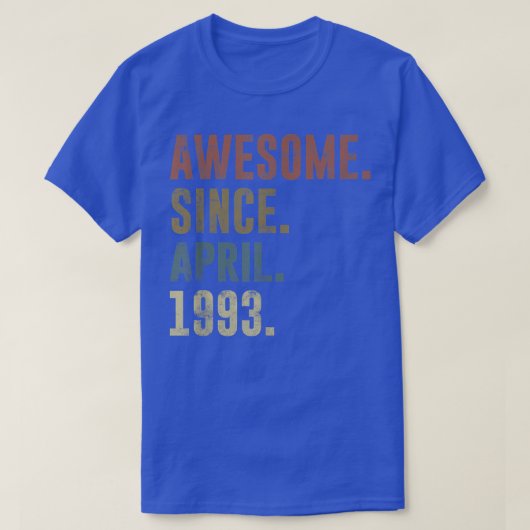 第29誕生日素晴らしヴィンテージ1993年4月以降 Tシャツ (デザイン正面)