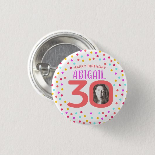 第30カスタムな写真の多彩な珊瑚の紙吹雪の誕生日 缶バッジ (正面&裏面)