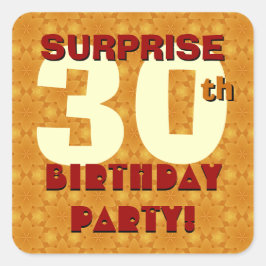 第30回サプライズ誕生日パーティー金ゴールドとシエナ スクエアシール