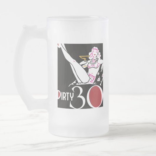 第30誕生日-汚れた30 -マグ フロストグラスビールジョッキ (左)