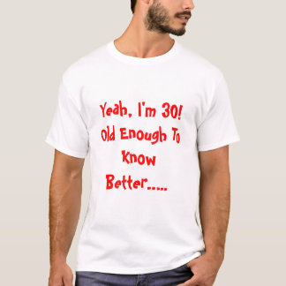 第30誕生日 Tシャツ