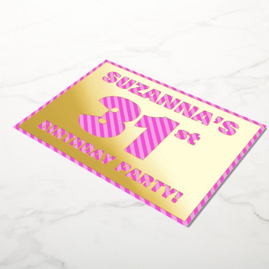 第31回バースデーはっきりしたタパーティー – おもしろい、ピンクストライプ色の# 31 箔招待状 (回転した状態)