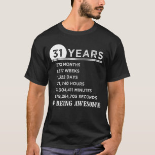 第31誕生日のワイシャツ31歳記念日のギフト Tシャツ