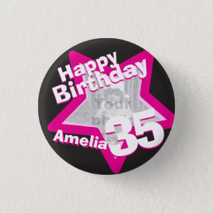 第35誕生日の写真のおもしろいのショッキングピンクのボタンかバッジ 缶バッジ