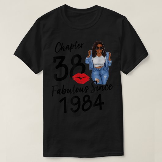 第38章1984年以来の素晴らしいブラックガール誕生日 Tシャツ (デザイン正面)