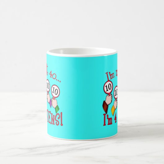 第40誕生日のユーモアのTシャツ コーヒーマグカップ (中央)