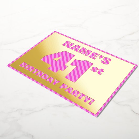 第41回バースデーはっきりしたタパーティー – おもしろい、ピンクストライプ色41 箔招待状 (回転した状態)