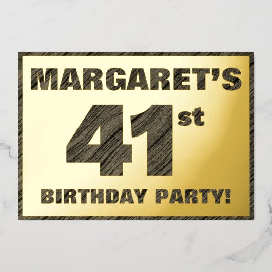 第41回バースデーパーティー – はっきりした、ウッドグフェイクレイン文字 箔招待状 (正面)
