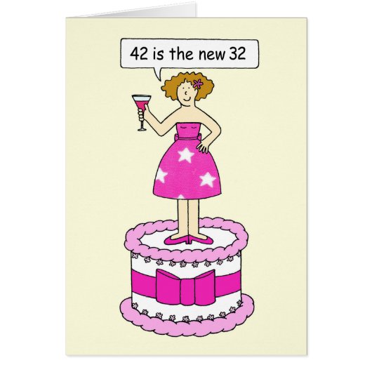 第42回誕生日ユーモア彼女のための42は新しい32 (正面)