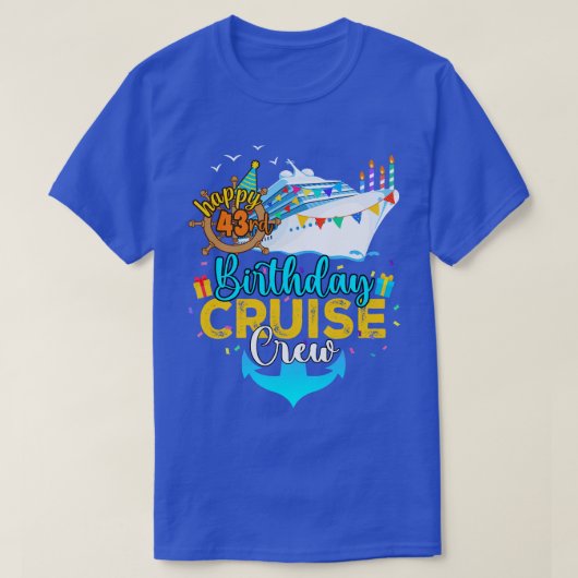 第43回誕生日クルーズクルー Tシャツ (デザイン正面)