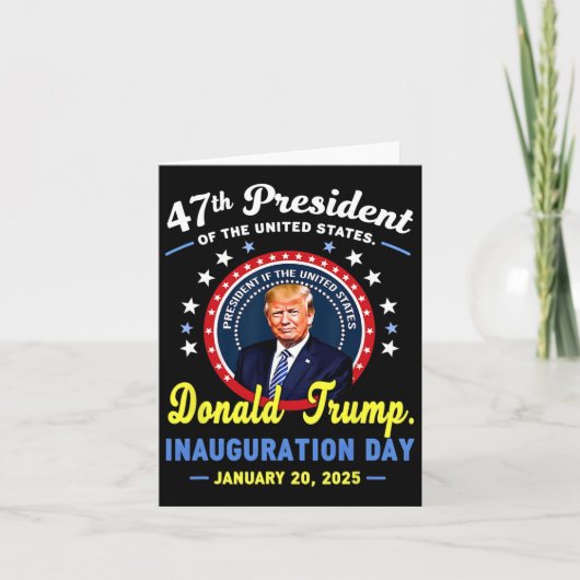 第47代大統領ドナルド・トランプの就任日 カード (正面)