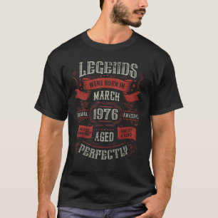 第47誕生日レジェンドは1976生まれ年3月に誕生した Tシャツ