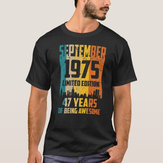 第47誕生日197素晴らし年9月以来47年 Tシャツ (正面)