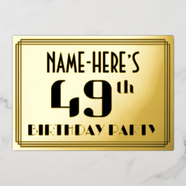 第49回誕生日パーティー：アールデコの外観"49"と名前 箔招待状