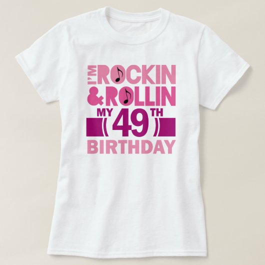 第49女性のための誕生日プレゼントのアイディア Tシャツ (デザイン正面)